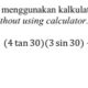 Tantangan Otak: Hitung Tanpa Kalkulator