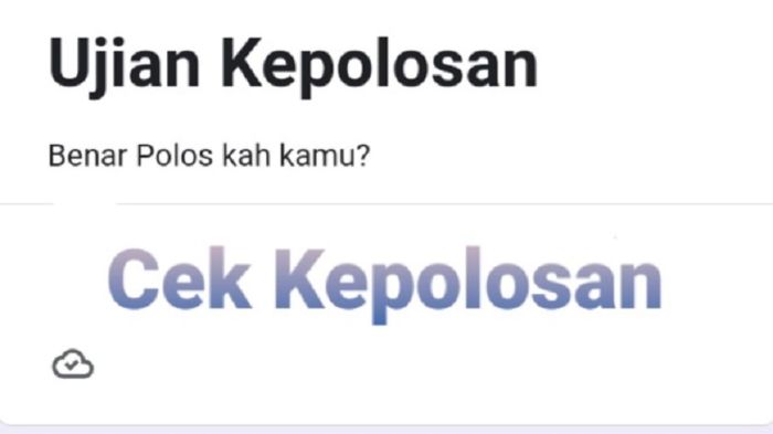 Link Tes Ujian Kepolosan Viral TikTok Ada di Sini, Cek Kepolosan Kamu ... Tes Logika Viral di Medsos, Kamu Bisa Lulus?