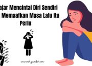 Wellness Journey: Belajar Mencintai Diri Sendiri