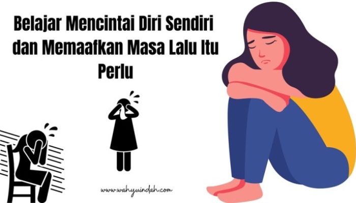 Wellness Journey Belajar Mencintai Diri Sendiri