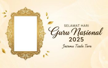 35 Twibbon Hari Guru 2025, Rekomendasi Desain Terbaik untuk Sambut 25 November